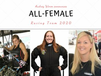 Audrey Worm All Female Top Fuel team