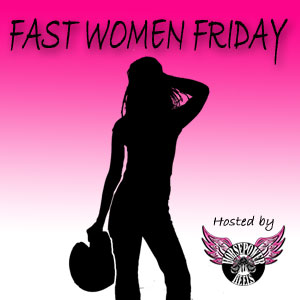Fast Women Friday