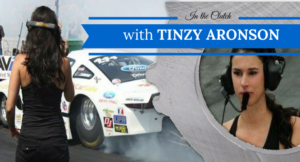 In the Clutch with Tinzy Aronson – Horsepower & Heels